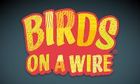Birds On A Wire slot game