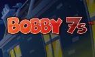 Bobby 7s slot game