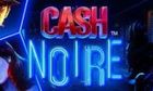 82. Cash Noire slot game