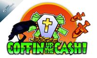 Coffin Up The Cash by Ash Gaming