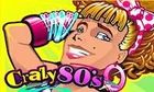 Crazy 80S slot game