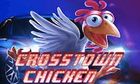 Crosstown Chicken slot game
