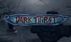 Dark Thirst slot game