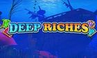Deep Riches slot game