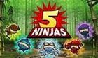 Five Ninjas slot game