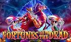 Fortunes Of The Dead slot game