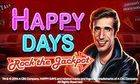 Happy Days slot game