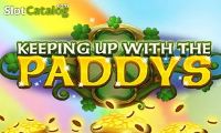 Keeping Up With The Paddys by Cayetano Gaming