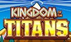 Kingdom Of The Titans slot game