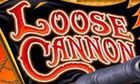 Loose Cannon slot game