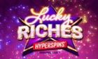 LUCKY RICHES HYPERSPINS slot by Microgaming