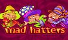 MAD HATTERS slot by Microgaming