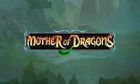 Mother Of Dragons slot game