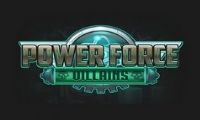 Power Force Villains by Push Gaming