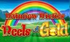 Rainbow Riches Reels Of Gold slot game