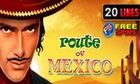 Route Of Mexico slot game