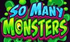 So Many Monsters slot game