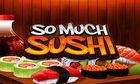 Souch Sushi slot game