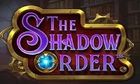 The Shadow Order slot game