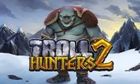Troll Hunters 2 slot game
