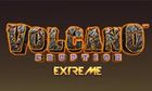 Volcano Eruption Extreme slot game