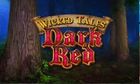 Wicked Tales Dark Red slot game