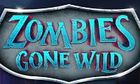 Zombies Gone Wild slot game
