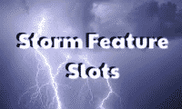 Storm Feature slots