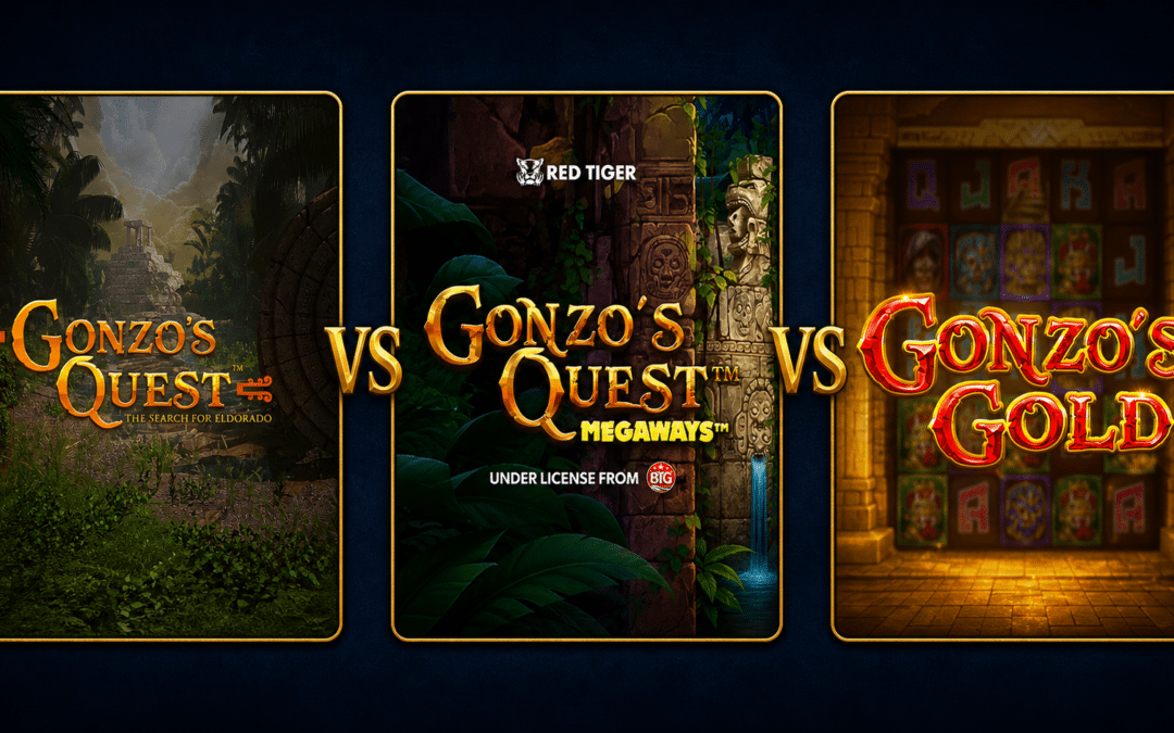 Gonzo’s Quest Variants: Original vs Megaways vs Gold