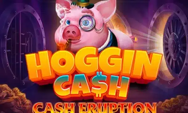 Cash Eruption Hoggin Cash slot logo