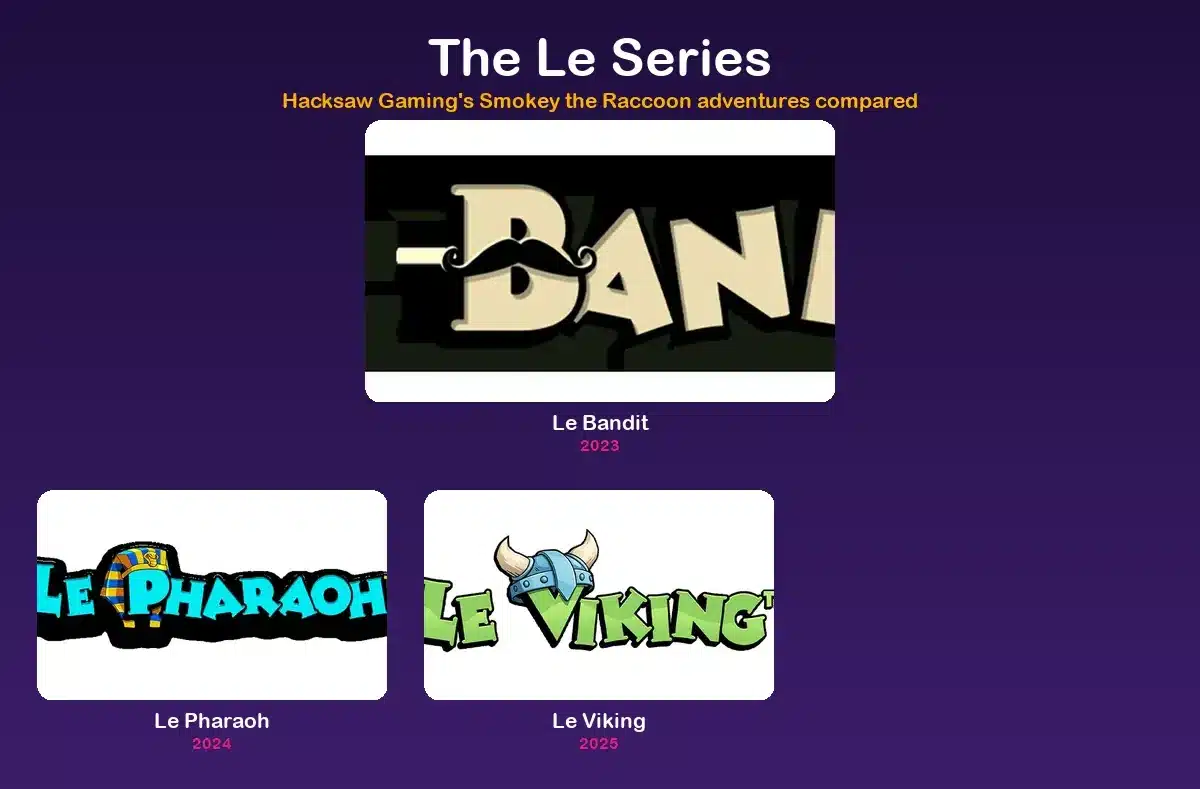 Every Le Series slot version so far, with release dates
